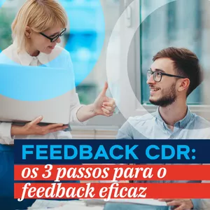 Imagem do curso Feedback CDR: os 3 passos para o feedback eficaz 