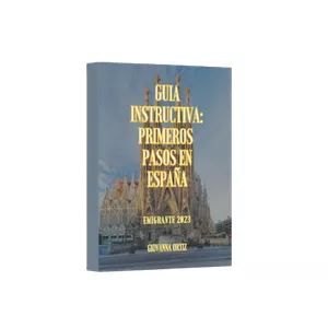 Imagen de portada para Ebook Guía Instructiva: Primeros Pasos en España