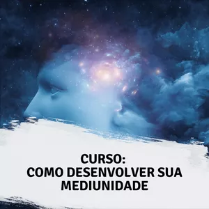 Imagem do curso Como Desenvolver sua Mediunidade