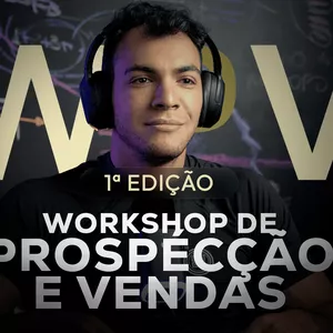 Imagem de capa para o Curso online Workshop de Prospecção e Vendas.