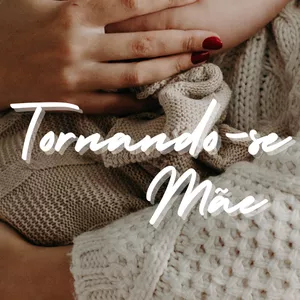 Imagem de capa para o Ebook Tornando-se mãe 