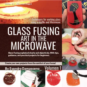 Cover image for Ebook Glass Fusing - Art in the Microwave