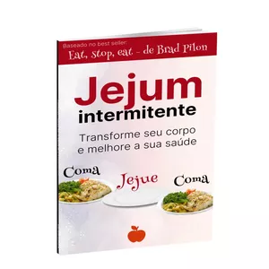 Imagem de capa para o Ebook Jejum intermintente - transforme seu corpo e melhore a sua saúde