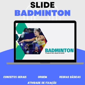 Imagem de capa para o Ebook SLIDE BADMINTON: Conceitos gerais, origem, regras básicas e atividade de fixação