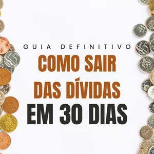 Imagem de capa para o Ebook Guia Definitivo: Como sair das dívidas em 30 dias