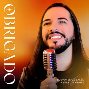 Imagem de capa para o Curso online Obrigado (Single/Português) Louvores de Salém, Rafael Gabriel