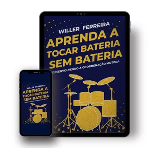 Imagem de capa para o Ebook E-BOOK APRENDA A TOCAR BATERIA SEM BATERIA