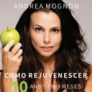 Imagem de capa para o Ebook COMO REJUVENESCER 10 ANOS EM 3 MESES - LIVRO DIGITAL VERSÃO ATUALIZADA 2025