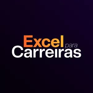Imagem de capa para o Curso online Excel para Carreiras - Próxima Turma: 11/11/2025 - Encontros semanais às terças 20:00h