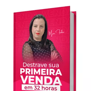Imagem de capa para o Ebook Destrave sua Primeira Venda em 32 horas