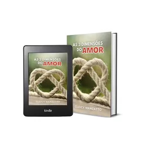 Imagem de capa para o Ebook Livro Digital: As 3 Dimensões do Amor! O amor como você nunca viu