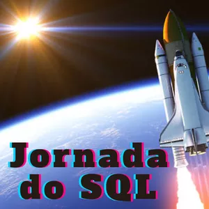 Imagem de capa para o Curso online Jornada do SQL