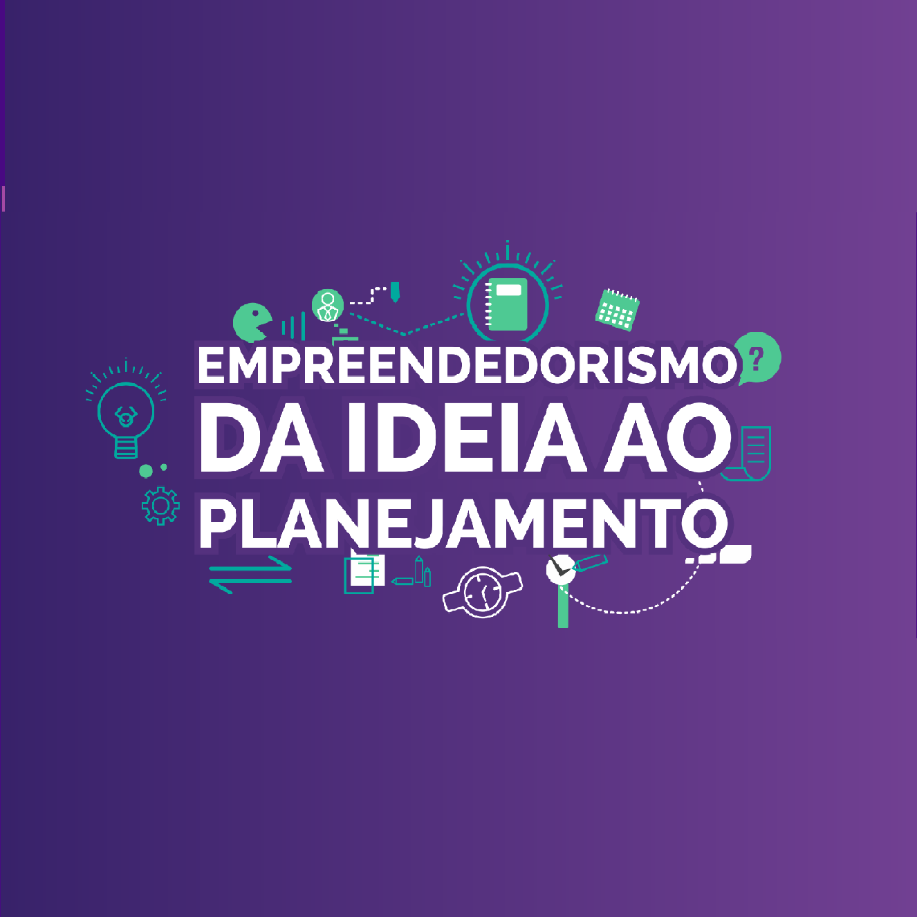 Imagem do curso Empreendedorismo - da ideia ao planejamento