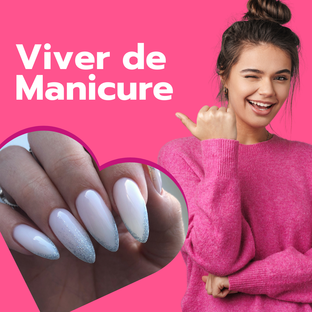 Curso Curso Viver de Manicure