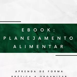 Imagem de capa para o Ebook Ebook planejamento alimentar