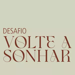 Imagem de capa para o Curso online Desafio Volte a Sonhar