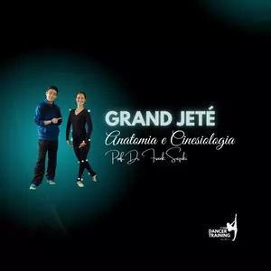 Imagem do curso GRAND JETÉ - Anatomia e Cinesiologia