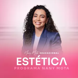 Imagem de capa para o Curso online Programa de Estética Nany Mota