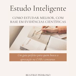 Imagem de capa para o Ebook Estudo Inteligente: como estudar melhor, com base em evidências científifcas