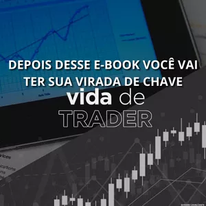 Imagem de capa para o Ebook VIDA DE TRADER - APRENDA DO ZERO AO AVANÇADO