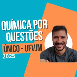 Imagem de capa para o Curso online Curso de Química por questões - Vestibular único UFVJM 2025