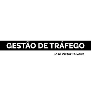 Imagem de capa para o Serviço online Gestão de Tráfego - José Victor Teixeira