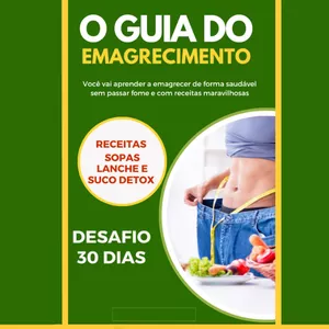 Imagem de capa para o Ebook O Guia Do Emagrecimento Desafio 30 Dias