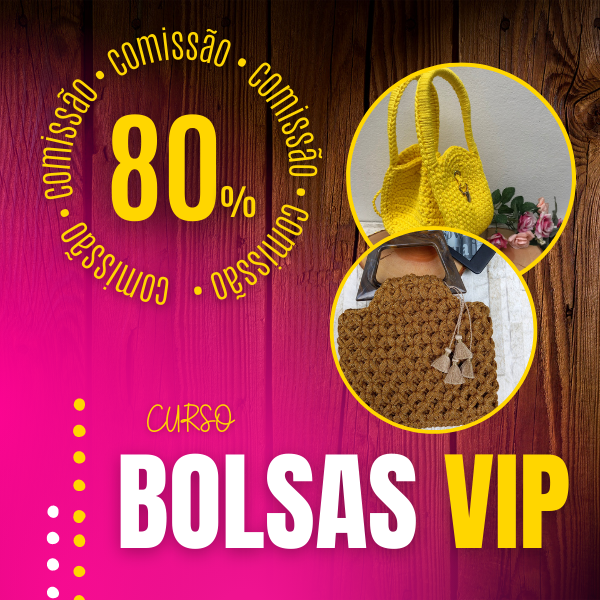 Curso Bolsas Vip - Crochê>
