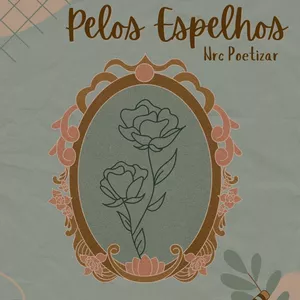 Imagem de capa para o Ebook Pelos Espelhos
