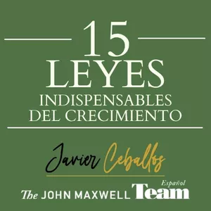 Imagen de portada para Curso online  Curso de 15 Leyes Indispensables del Crecimiento (basado en el sistema de aprendizaje de John Maxwell Team)