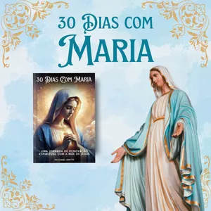 Imagem de capa para o Ebook 30 Dias Com Maria