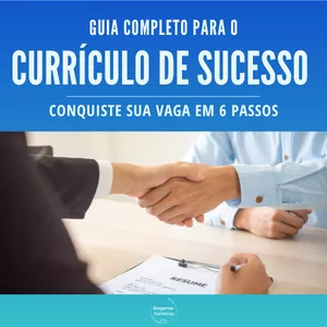 Imagem de capa para o Ebook Guia Completo para o Currículo de Sucesso: Conquiste sua Vaga em 6 Passos