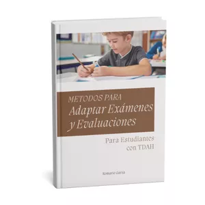 Imagen de portada para Ebook  Métodos para adaptar exámenes y evaluaciones para estudiantes con TDAH