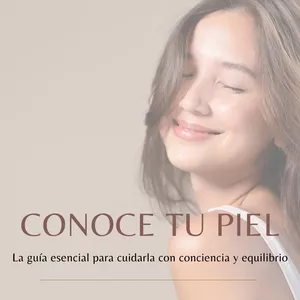 Imagen de portada para Ebook Conoce tu piel: La guía esencial para cuidarla con conciencia y equilibrio