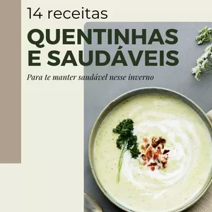 Imagem de capa para o Ebook 14 receitas saudáveis e quentinhas
