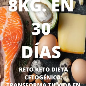 Imagen de portada para Ebook Reto Keto Dieta Cetogénica: Transforma tu Vida en 30 Días