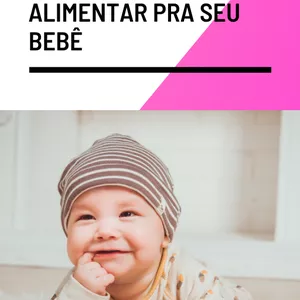 Imagem de capa para o Ebook Introdução alimentar  para o o seu bebê 