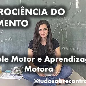 Imagem de capa para o Curso online A Neurociência do Movimento: Atualizações sobre Controle Motor e Aprendizagem Motora