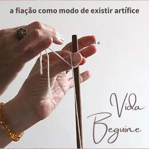 Imagem do curso Vida Beguine: a fiação como modo de existir