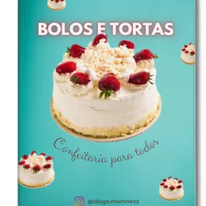 Imagem de capa para o Ebook Bolos e Tortas - Confeitaria para todos
