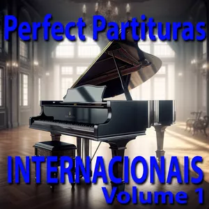 Imagem de capa para o Ebook Partituras Para Piano &amp; Teclado - Internacional - Volume 1