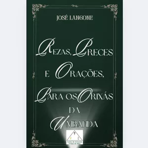 Imagem de capa para o Ebook Rezas, Preces e Orações para os Orixás da Umbanda