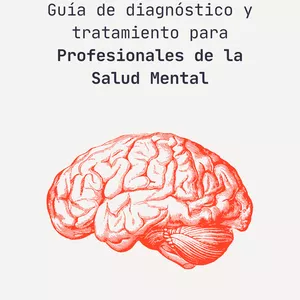 Imagen de portada para Ebook Guía Práctica de Diagnóstico y Tratamiento Integral Para TDAH del Adulto