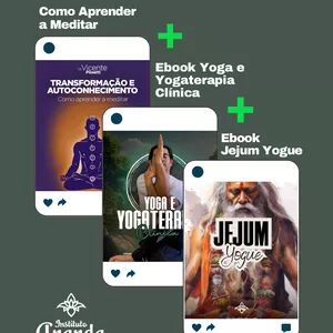 Imagem de capa para o Curso online 3 em 1 - Como aprender a meditar + Yoga e Yogaterapia Clínica + Jejum Yogue