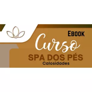 Imagem de capa para o Ebook Spa dos Pés - Retirada de Calosidade - ebook
