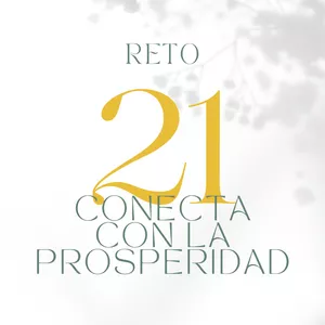 Imagen de portada para Curso online Reto 21 dias Conecta con tu Prosperidad desde el Ser