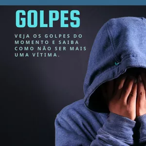 Imagem de capa para o Ebook Proteja-se! Não Caia em Golpes.