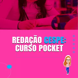 Imagem de capa para o Curso online Redação Cespe: curso pocket