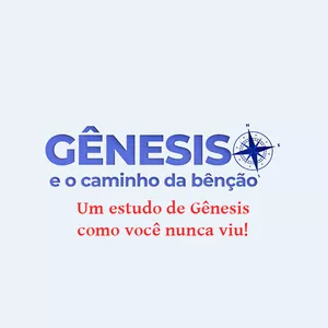 Imagem de capa para o Curso online Gênesis e o Caminho da Bênção