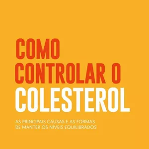 Imagem de capa para o Ebook Controlando o colesterol 